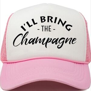 I'll bring the champagne trucker hat